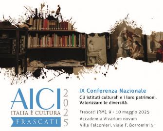 IX Conferenza nazionale Aici – Italia è cultura
